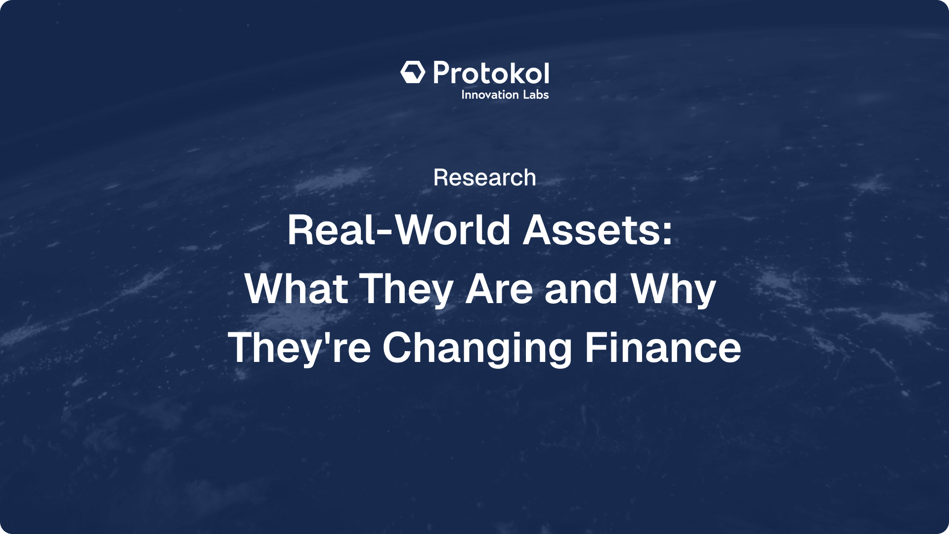 Real-World Assets: What They Are and Why They're Changing Finance